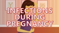 Infections which can be dangerous during pregnancy